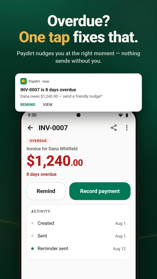Overdue invoice? One tap sends a friendly reminder